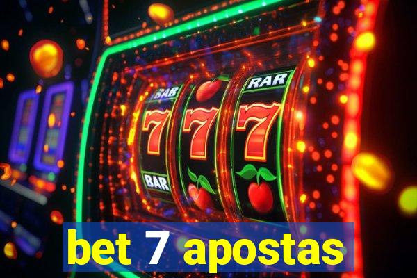 bet 7 apostas