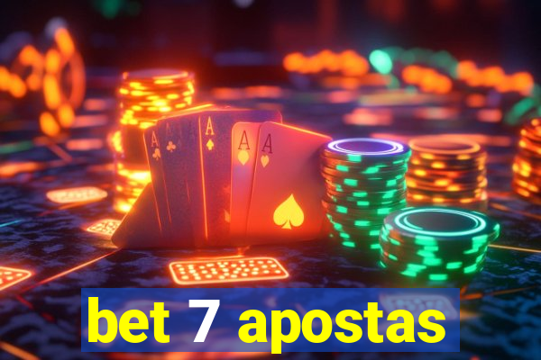 bet 7 apostas