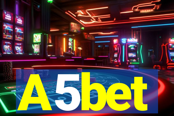 A5bet