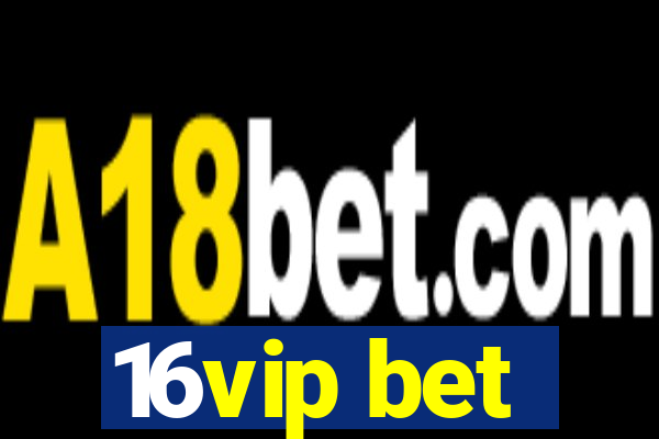 16vip bet