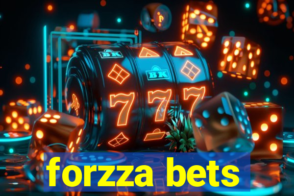 forzza bets