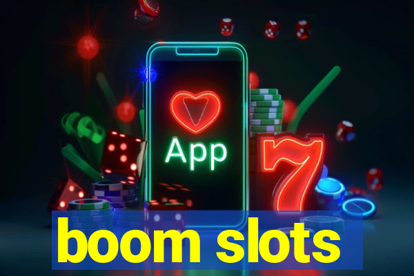 boom slots