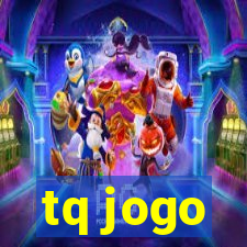 tq jogo