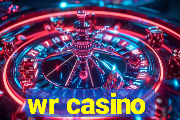 wr casino