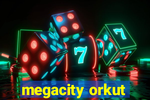 megacity orkut