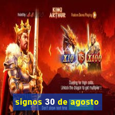 signos 30 de agosto