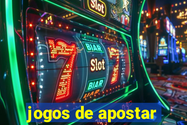 jogos de apostar