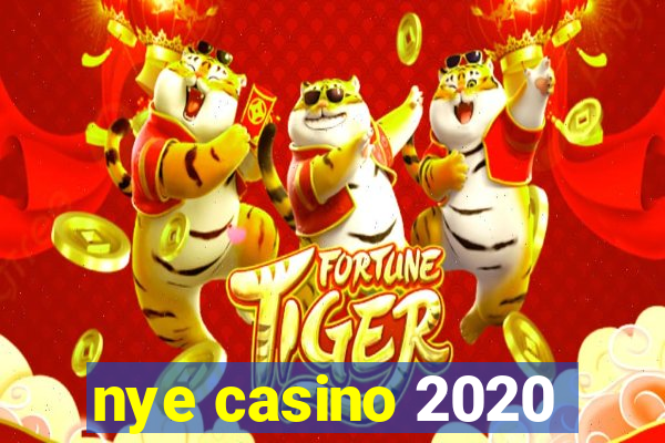 nye casino 2020