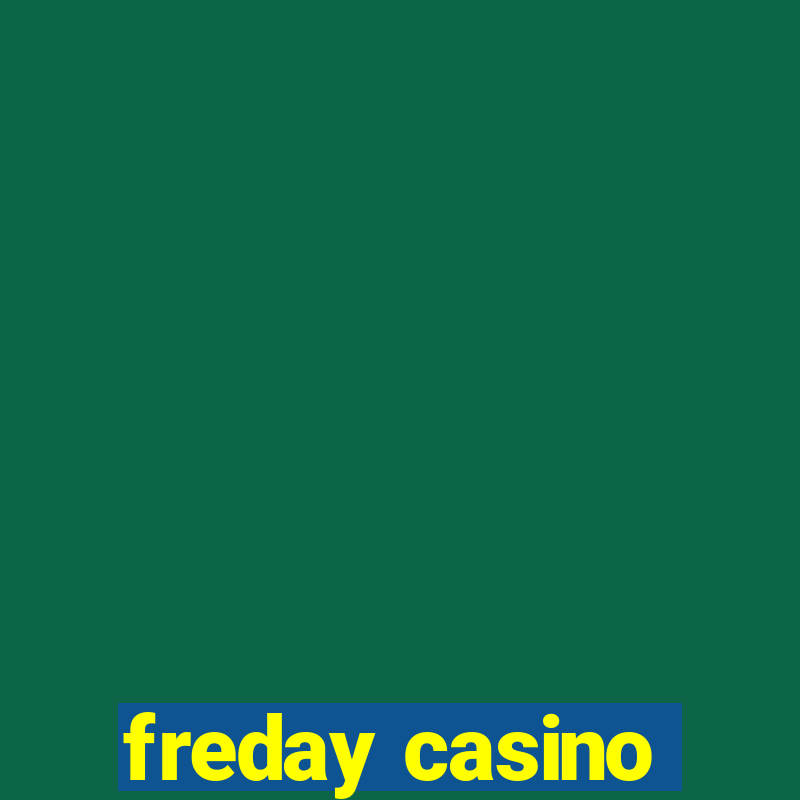 freday casino