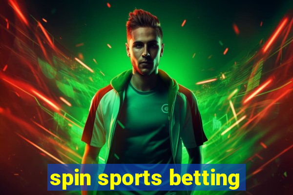 spin sports betting