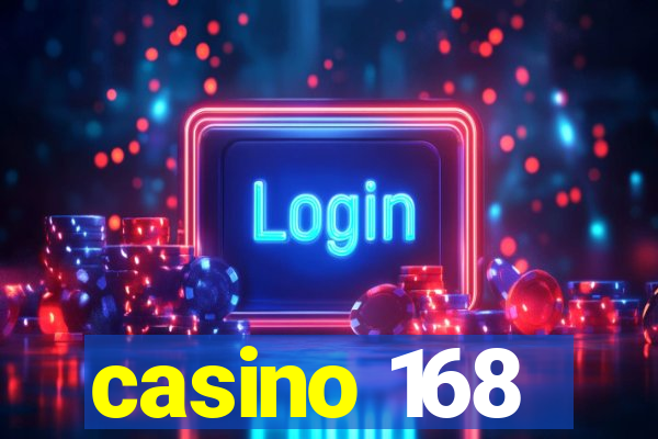 casino 168