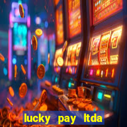 lucky pay ltda plataforma de jogos