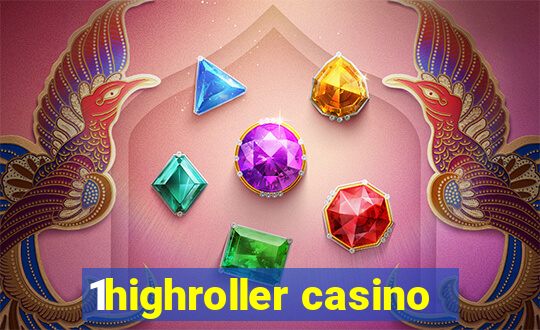 1highroller casino