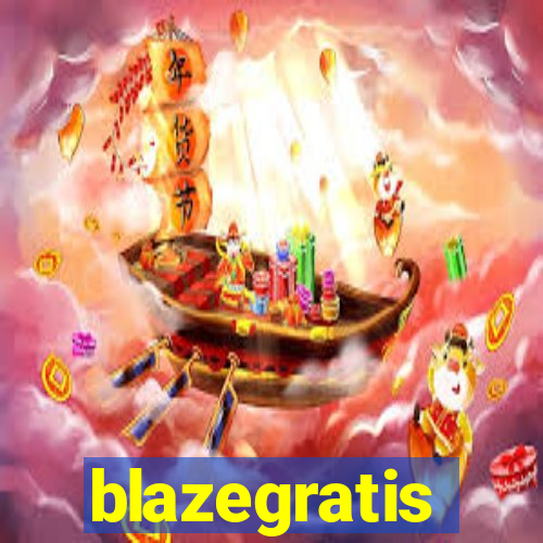 blazegratis