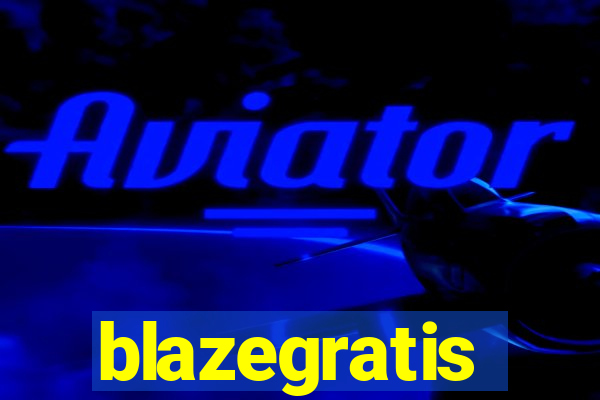 blazegratis