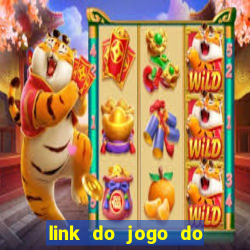 link do jogo do tigrinho original