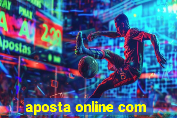 aposta online com