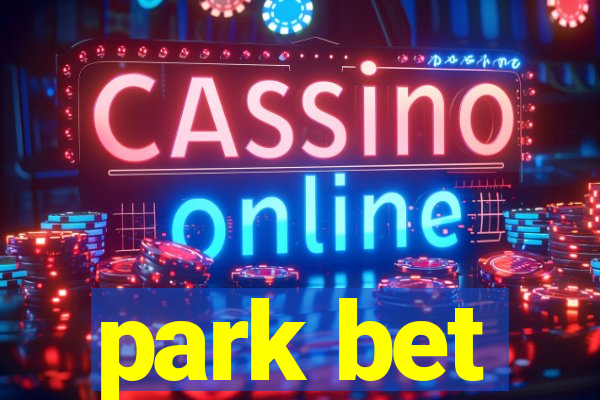 park bet