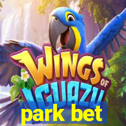 park bet