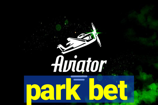 park bet