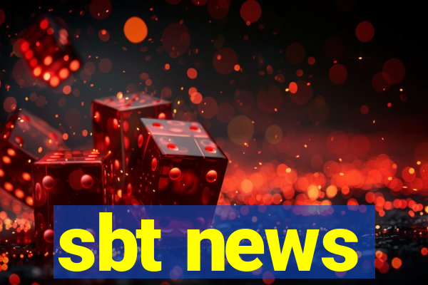 sbt news