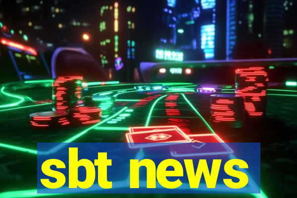 sbt news