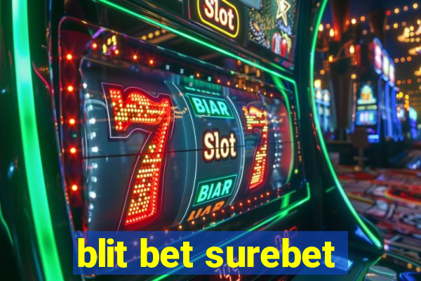 blit bet surebet