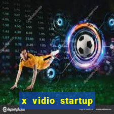 x vidio startup brasil 2024