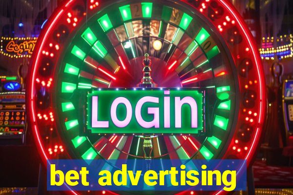 bet advertising