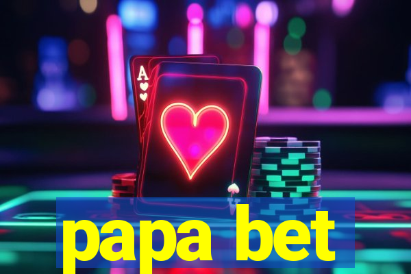 papa bet