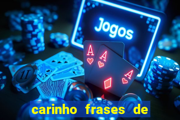 carinho frases de boa noite