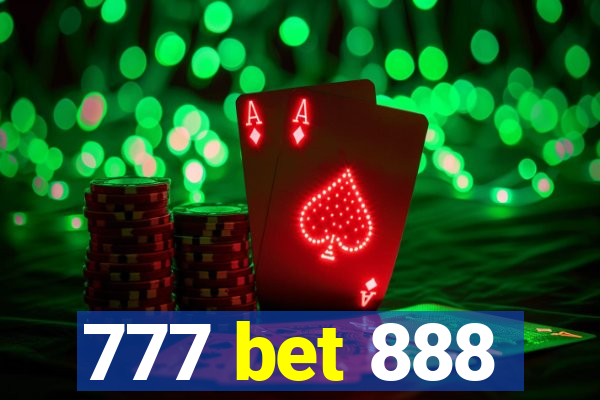 777 bet 888