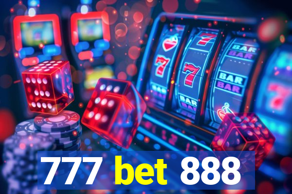 777 bet 888