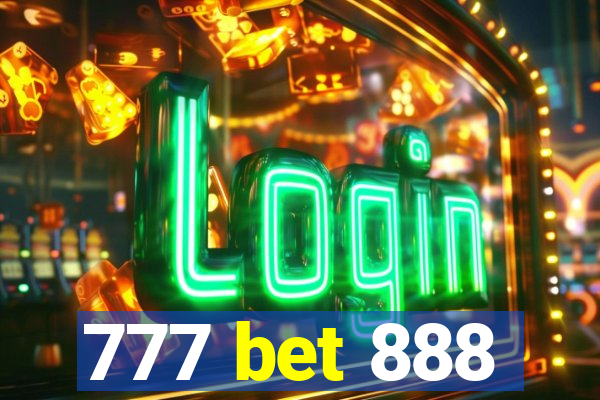 777 bet 888