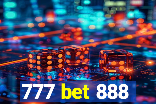 777 bet 888