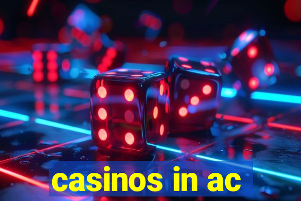 casinos in ac