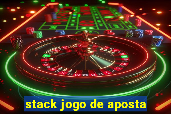 stack jogo de aposta