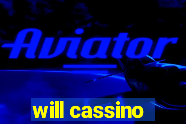 will cassino