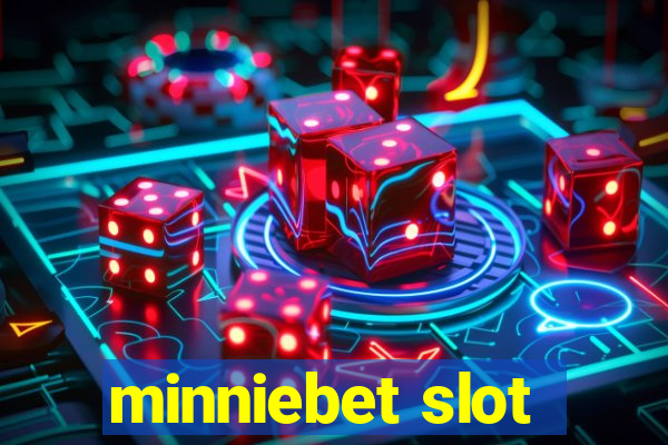 minniebet slot