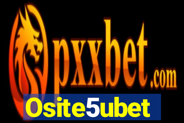 Osite5ubet