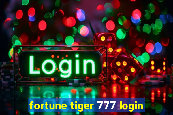 fortune tiger 777 login