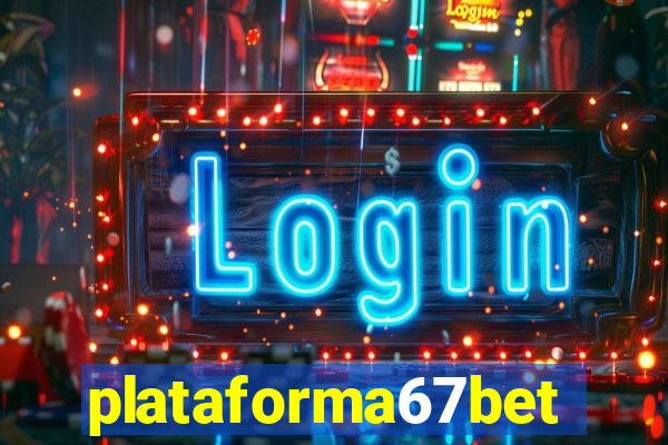 plataforma67bet.com