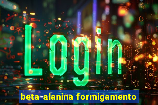 beta-alanina formigamento