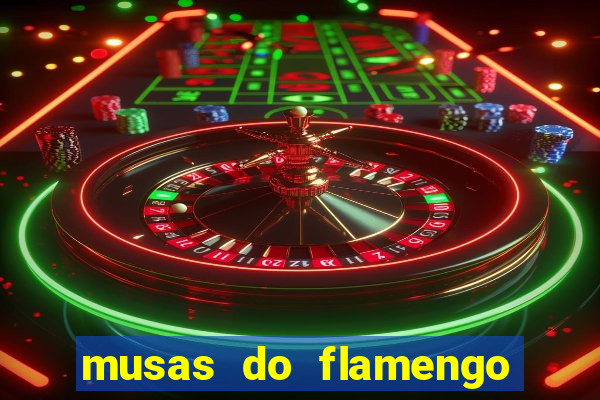 musas do flamengo peladas 2016