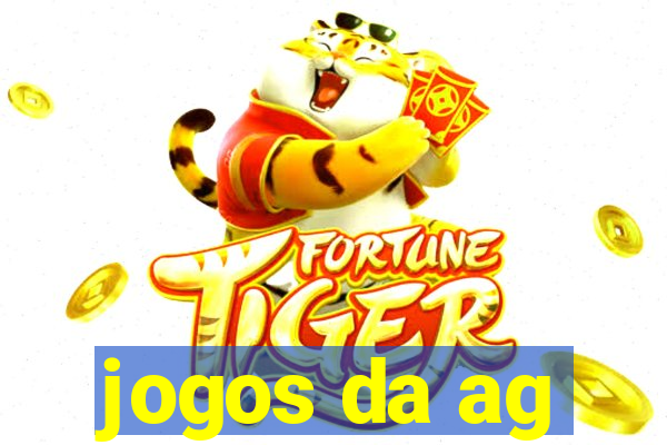 jogos da ag