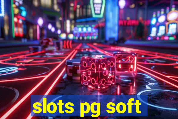 slots pg soft