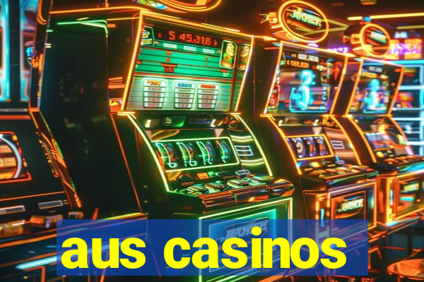 aus casinos