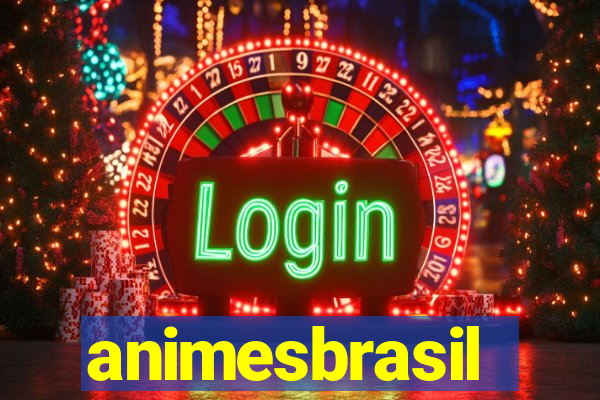 animesbrasil