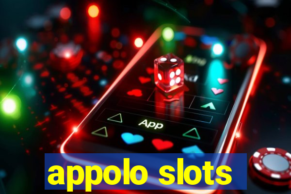 appolo slots