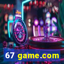 67 game.com